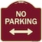 Signmission Designer Series-No Parking With Bidirectional Arrow Burgungy, 18" x 18", BU-1818-9819 A-DES-BU-1818-9819 - alternate 1